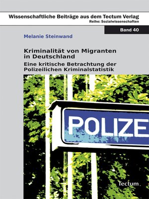 cover image of Kriminalität von Migranten in Deutschland